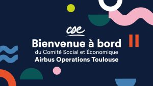 Comment accéder au CSE Airbus Toulouse et profiter de ses services