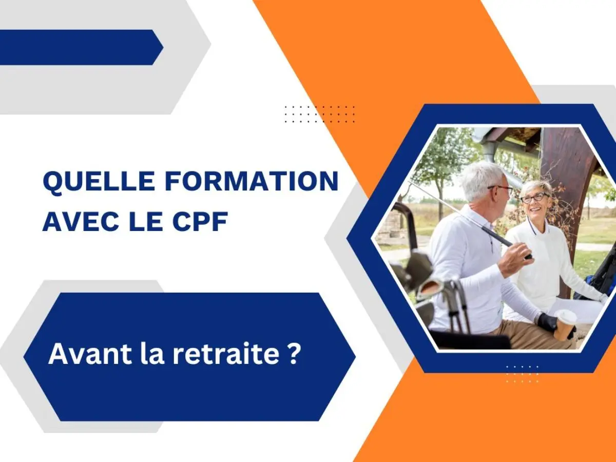 Les 5 formations à faire avec un CPF avant la retraite en 2026